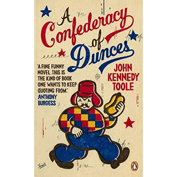 A Confederacy Of Dunces (Penguin Essentials) [Paperback] Toole, John Kennedy And Percy, Walker
