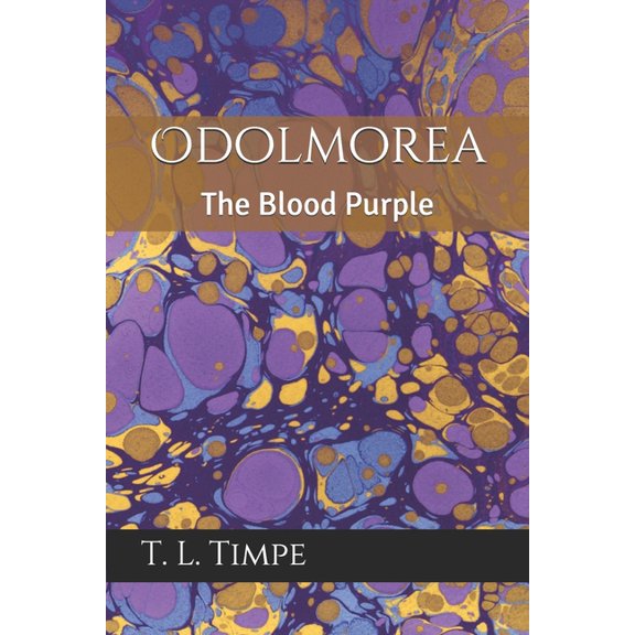 Odolmorea: The Blood Purple (Paperback)