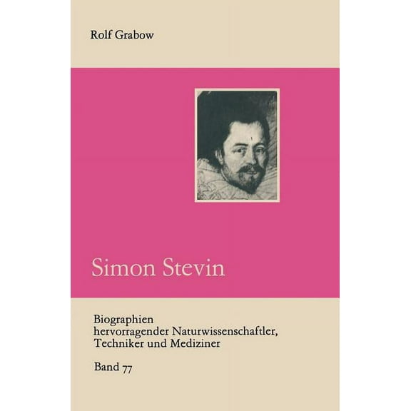 Biographien Hervorragender Naturwissensc Simon Stevin, Book 77, (Paperback)