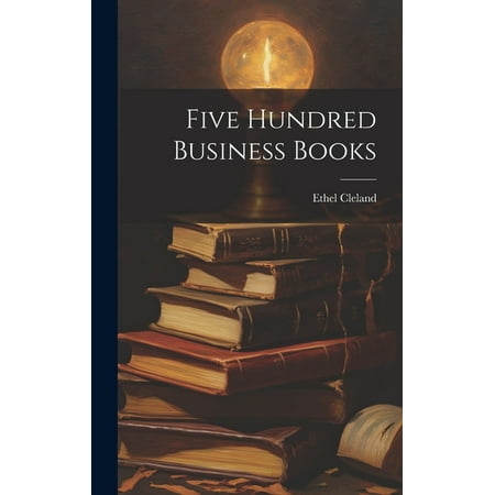 Five Hundred Business Books (Hardcover)