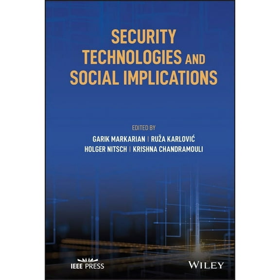 Security Technologies and Social Implications, (Hardcover)