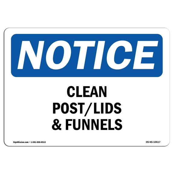 OSHA Notice Sign - Clean Pots Lids And Funnels | Decal | Protect Your Business, Construction Site, Warehouse |  Made in the USA