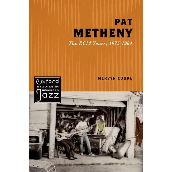 Oxford Studies in Recorded Jazz Pat Metheny (UK), (Paperback)