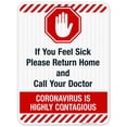 thumbnail image 1 of Coronavirus Alert If You Feel Sick Call Your Doctor Sign, 18x24 Reflective Aluminum EGP, 1 of 1