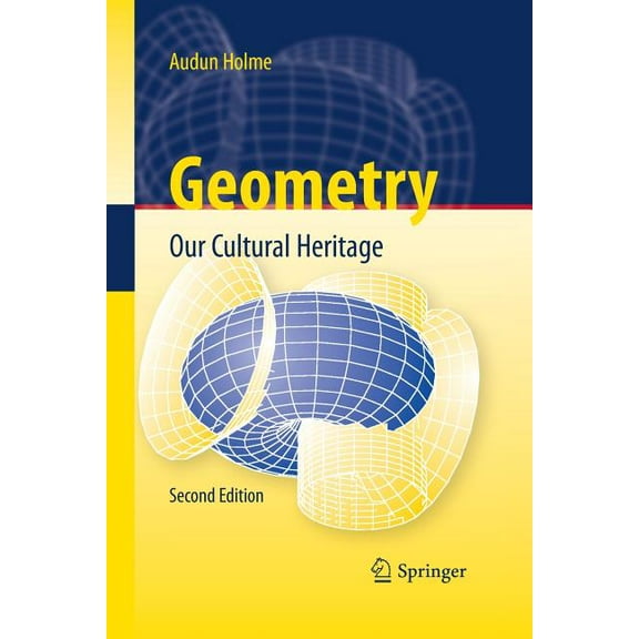 Geometry: Our Cultural Heritage, (Paperback)