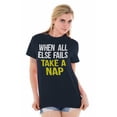 thumbnail image 3 of When All Else Fails Take a Nap Men's Graphic T Shirt Tees Brisco Brands L, 3 of 4