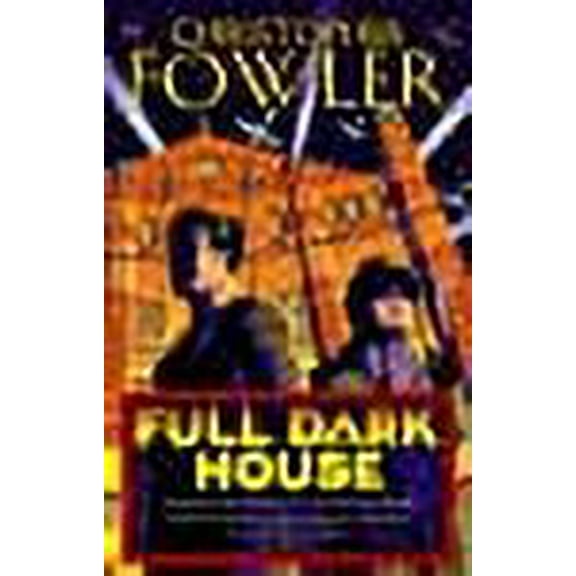 Full Dark House Christopher Fowler (Paperback)