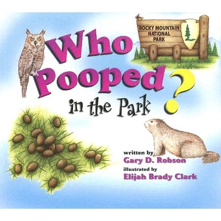 Who Pooped in the Park? Rocky Mountain National Park : Scats and Tracks for (Rocky Mountain National Park Best Time To Visit)