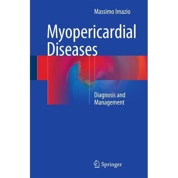 Myopericardial Diseases: Diagnosis and Management, (Hardcover)