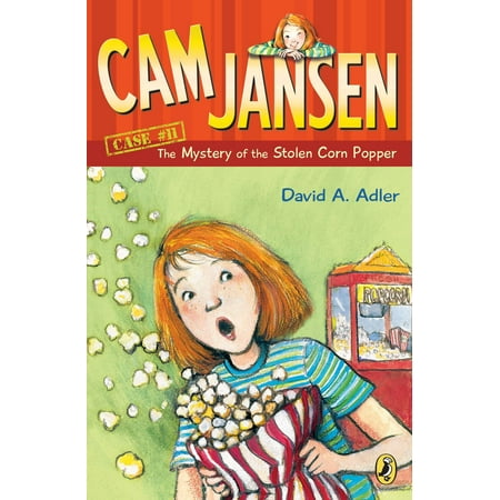 Cam Jansen: the Mystery of the Stolen Corn Popper