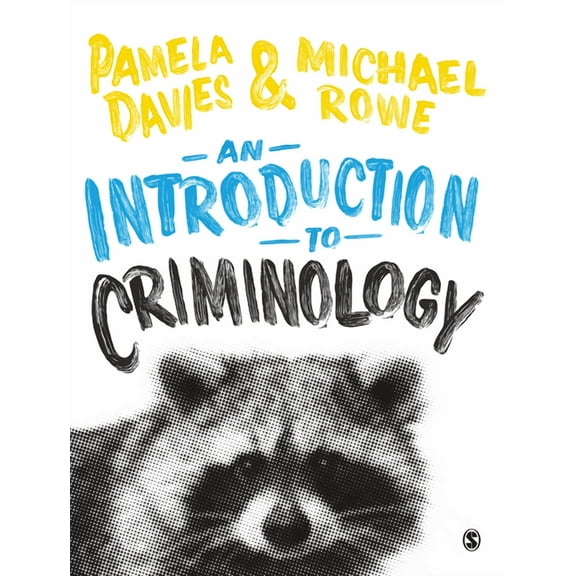 An Introduction to Criminology, (Paperback)
