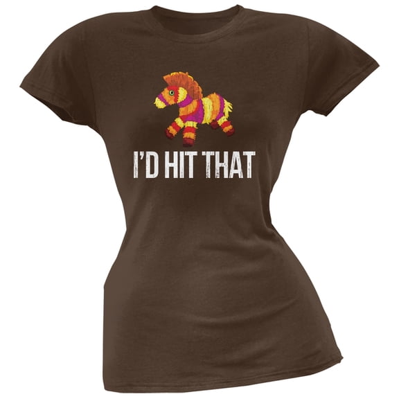 Cinco de Mayo - I'd Hit That, Pinata Brown Soft Juniors T-Shirt - Small