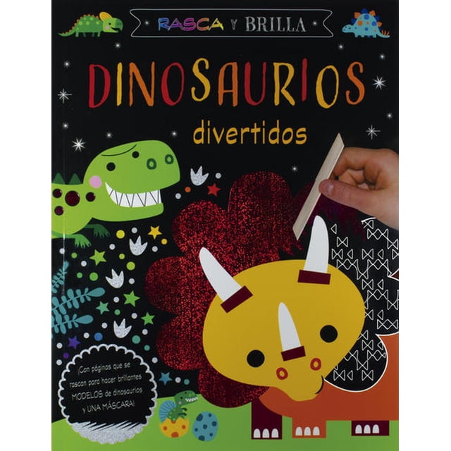 Rasca y Brilla Dinosaurios Divertidos Silver Dolphin 9786075327334