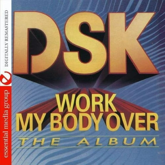 DSK - Work My Body Over - Electronica - CD