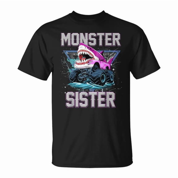 Shark Monster Truck Sister Monster Truck Are My Jam Truck TShirt