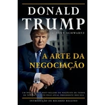Donald Trump - A Arte da Negociação (Paperback)