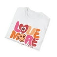 thumbnail image 5 of Love More Worry Less, Gildan Unisex Softstyle T-Shirt, Graphic Tee, S-3XL, 5 of 5