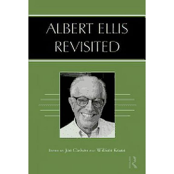Albert Ellis Revisited, (Paperback)