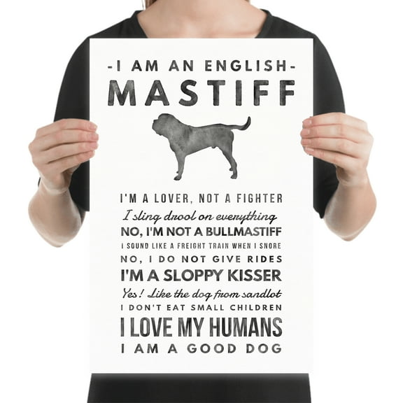 Funny Mastiff Quote Art - Dog Lovers - 13x19 Poster Print - Home Decor
