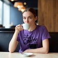 thumbnail image 4 of Womens A Day Without Coffee Is Like Just Kidding I Have No Idea T shirt Funny Womens Graphic Tees, 4 of 7