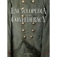 thumbnail image 1 of Pre-Owned Encyclopedia of the Confederacy (Hardcover) 1607101076 9781607101079, 1 of 1