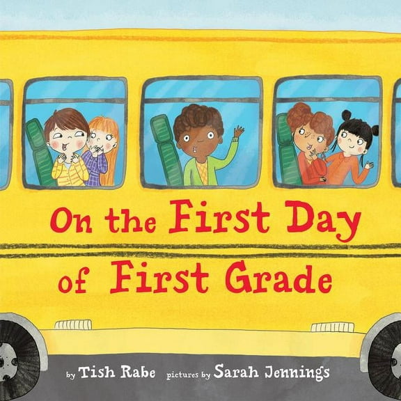 On the First Day of On the First Day of First Grade, Book 2, (Hardcover)