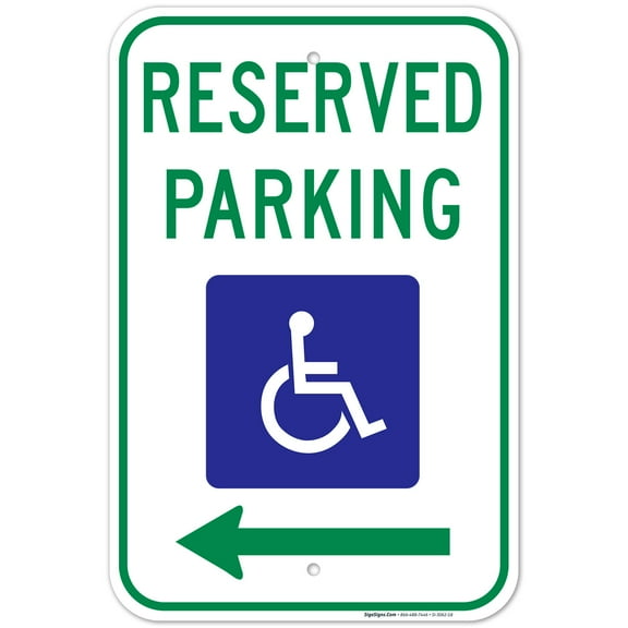 Federal Handicap Parking Sign, Reserved Parking Accessible And Left Arrow Symbol Sign, 12x18 Aluminum