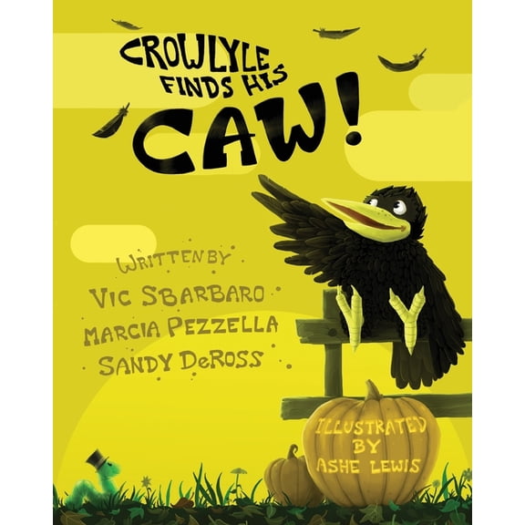 Crowlyle Finds His Caw, (Paperback)