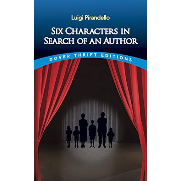 Pre-Owned Six Characters in Search of an Author (Paperback) 0486299929 9780486299921