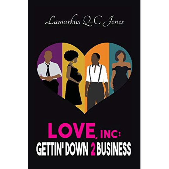 Love, Inc Gettin' Down 2 Business