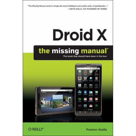 Pre-Owned Droid X: The Missing Manual (Paperback) 1449393861 9781449393861