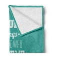 thumbnail image 2 of Wording Soft Flannel Fleece Throw Blanket, Hipster Letters Saying Advice Believe in Your Dreams Have Faith in Yourself, Cozy Plush for Indoor and Outdoor Use, 60" x 80", Teal White, by Ambesonne, 2 of 5