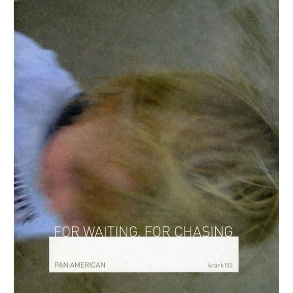 Pan American - For Waiting for Chasing - Alternative - CD