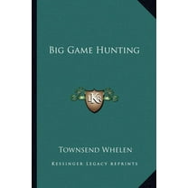 Big Game Hunting (Paperback)