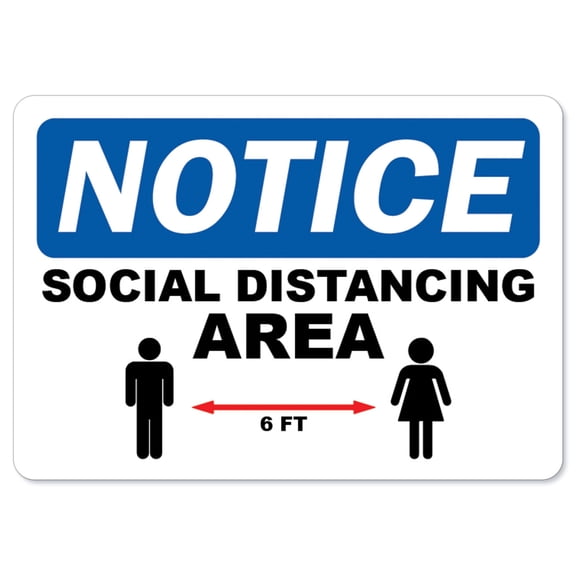 SignMission OS-NS-D-1014-25594 Coronavirus Notice Sign - Social Distancing Area