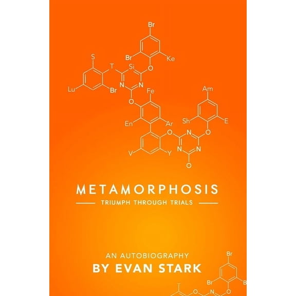 Metamorphosis - Triumph Through Trials, (Paperback)