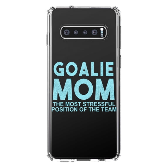 DistinctInk Clear Shockproof Hybrid Case for Samsung Galaxy S10+ PLUS (6.4" Screen) - TPU Bumper Acrylic Back Tempered Glass Screen Protector - Goalie Mom The Most Stressful Position