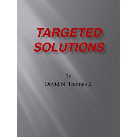 Targeted Solution - Targeted Solutions - eBook