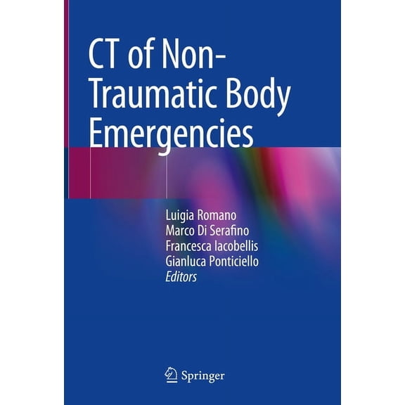 CT of Non-Traumatic Body Emergencies, (Hardcover)
