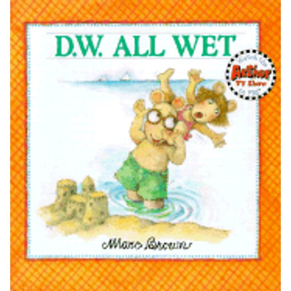 Pre-Owned D.W. All Wet (Hardcover) by Marc Tolon Brown, Hayduke