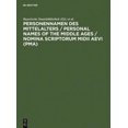 thumbnail image 5 of Personenmen des Mittelalters / Nomina Scriptorum MIDII Aevi (Pma) (Édition Allemande), 5 of 5