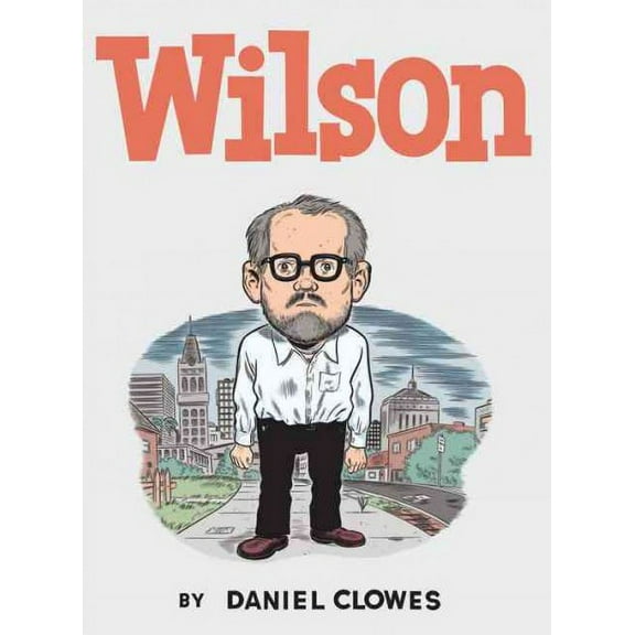 Wilson (Hardcover) by Daniel Clowes
