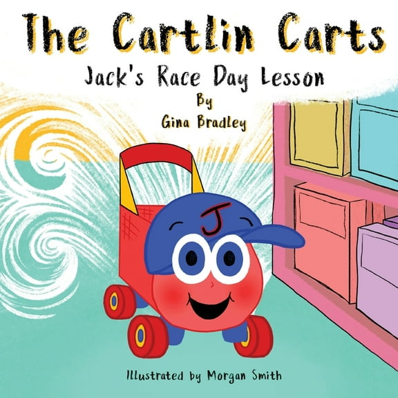 The Cartlin Carts Jack's Race Day Lesson, (Paperback)