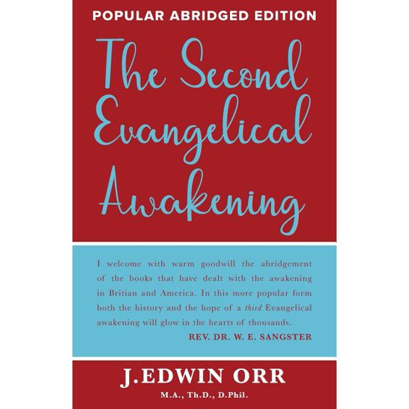 The Second Evangelical Awakening, (Paperback)
