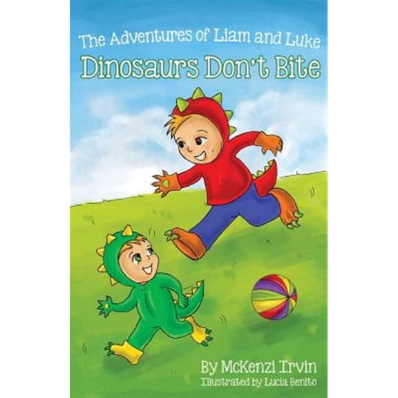 Pre-Owned Dinosaurs Don't Bite: The Adventures of Liam and Luke