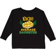 thumbnail image 3 of Inktastic Nacho Average Daughter with Nachos and Cacti Boys or Girls Long Sleeve Toddler T-Shirt, 3 of 5