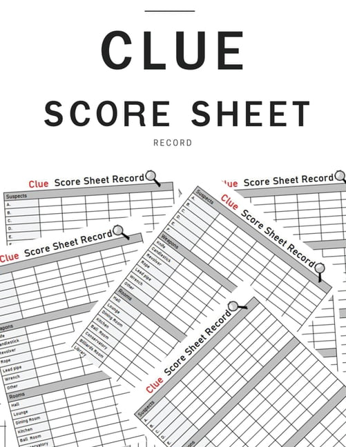 Clue Score Sheet Record Who Done It?, For Tracking Your Favorite