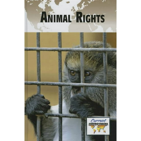 Current Controversies: Animal Rights (Paperback)