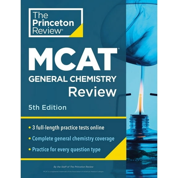Graduate School Test Preparation Princeton Review MCAT General Chemistry Review, 5th Edition: Complete Content Prep   Practice Tests, (Paperback)
