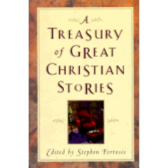 Pre-Owned A Treasury of Great Christian Stories (Hardcover) 0801012236 9780801012235